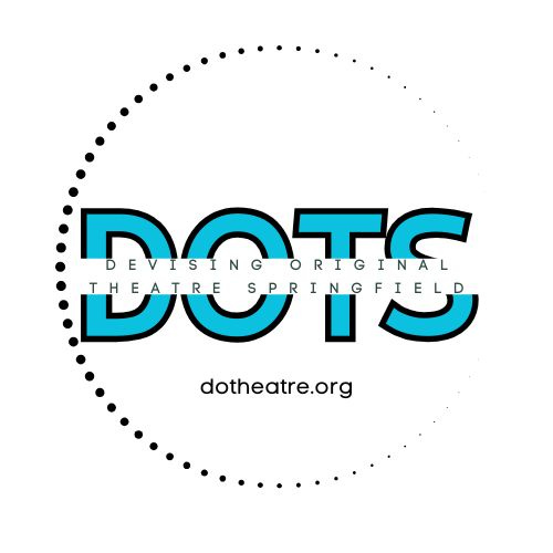 DOTS Ensemble - Devising Original Theatre Springfield